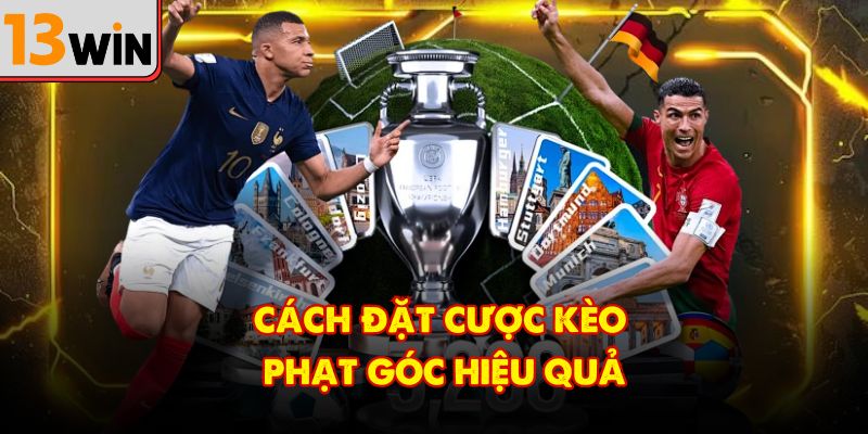Chiến Lược Cá Cược Kèo Phạt Góc Hiệu Quả Giúp Tối Ưu Lợi Nhuận