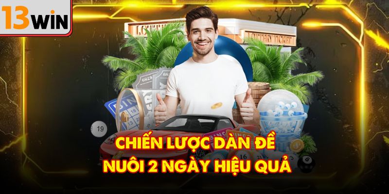 Phương pháp nuôi dàn đề trong 2 ngày mang lại hiệu quả cao.