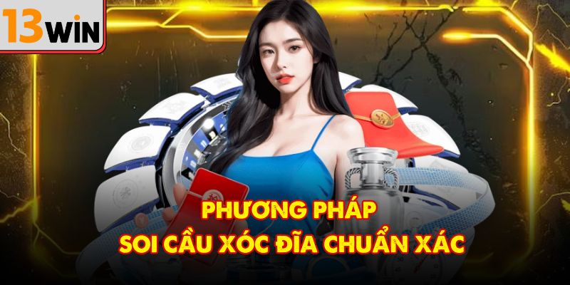 Cách Soi Cầu Xóc Đĩa Chính Xác Nhất Dành Cho Người Mới Và Cao Thủ